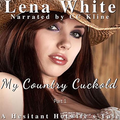 my country cuckold a hesitant hotwife s tale audible audio edition