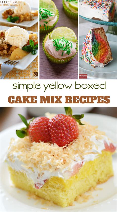 yellow cake mix recipe ideas cake mix recipes yellow cake mix