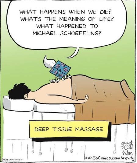 Sometimes It S Best Not To Go Too Deep Massage Therapy Humor