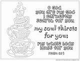 Coloring Tea Coffee Psalm Pages Cup Overflows Decided Turned Done Never Something Ve Clipart Before Into Some Do Color Choose sketch template