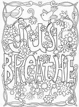 Coloring Breathe Inkspirations Inthegarden sketch template