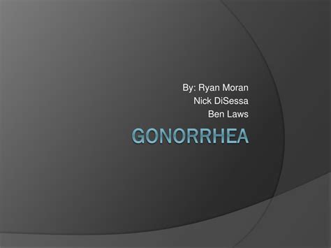 Ppt Gonorrhea Powerpoint Presentation Free Download Id 2140290