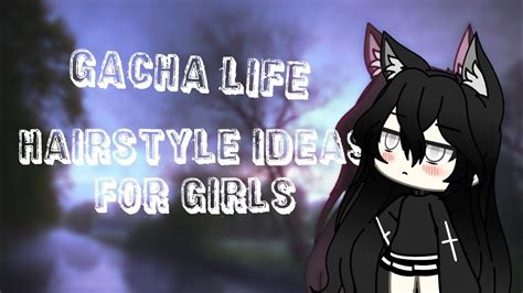Gacha Life Hairstyle Ideas For Girls 130 Subs Special