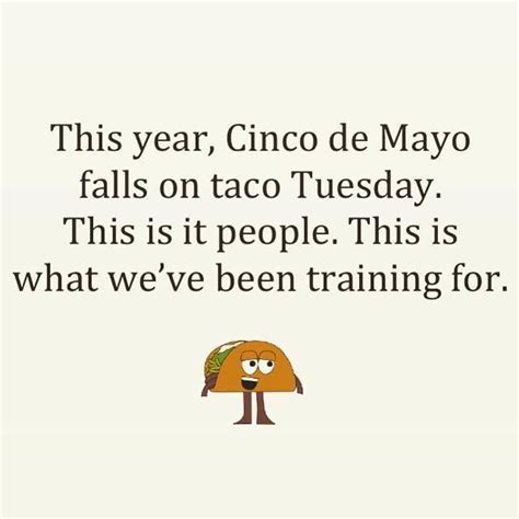 Taco Tuesday Cinco De Mayo Cinco De Mayo Just For