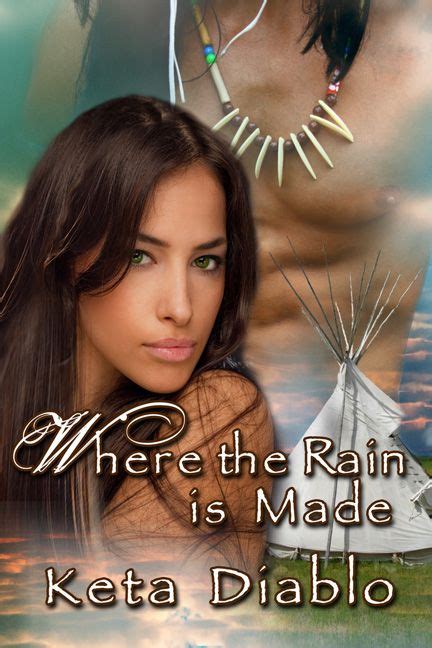 Where The Rain Is Made A Native American Shifter Time