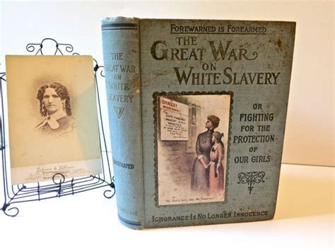 The Great War On White Slavery Vintage 1910s Hardcover