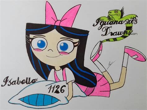 Isabella Garcia Shapiro N 1126 By Iguana2003drawings Phineas And Ferb