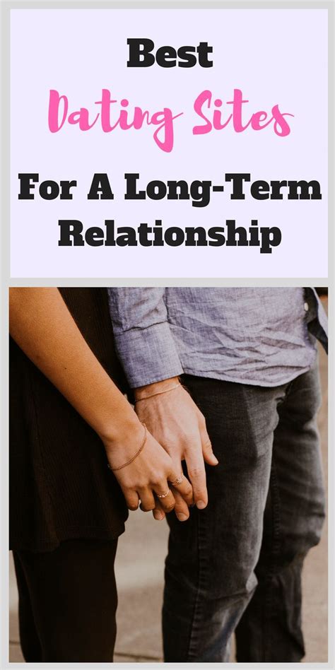 best dating sites for a long term relationship