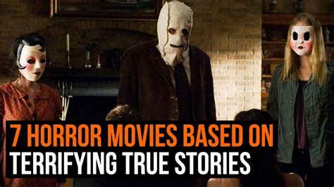 scary horror movies based  true stories wwwvrogueco