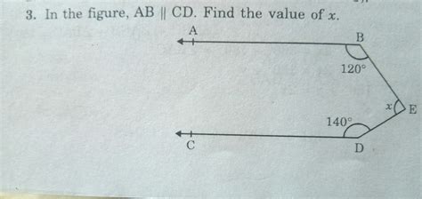 [answered] in the figure ab is parallel to cd find the value of x