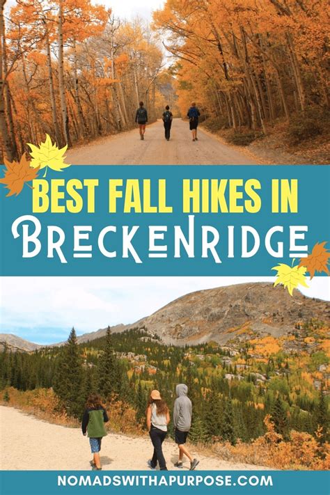 best fall hikes to do near breckenridge nomads with a purpose