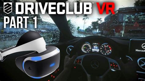 driveclub vr gameplay walkthrough part   driving experience playstation vr youtube