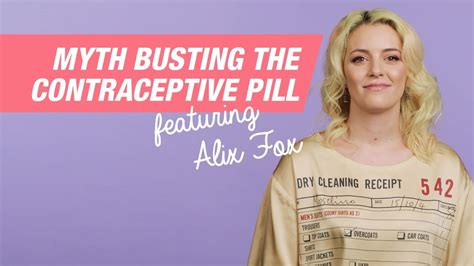 myth busting the contraceptive pill alix fox sex advice superdrug youtube
