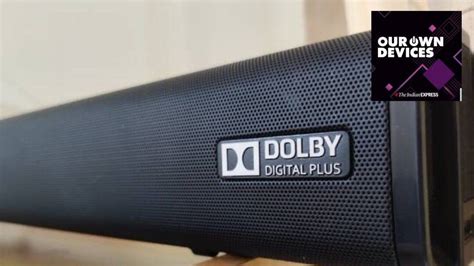 listening  dolby  audio    important  indian express