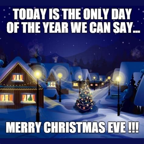 christmas eve memes    hilarious grand celebration