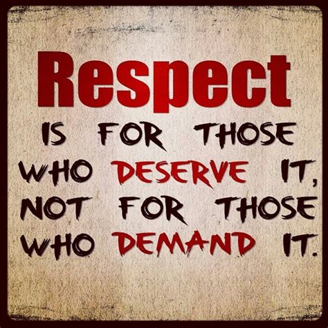 respect  earned quotes quotesgram