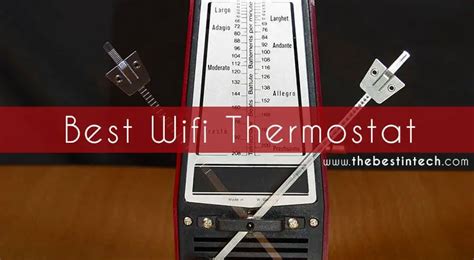 wifi thermostat reviews  top picks