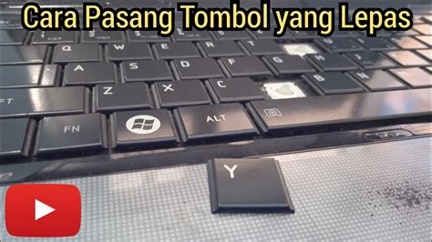 tombol keyboard laptop lepas  pasang tombol keyboard laptop youtube