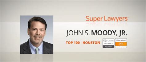 moody law group founder john  moody jr earns texas super lawyers honors   year