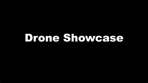 drone showcase youtube