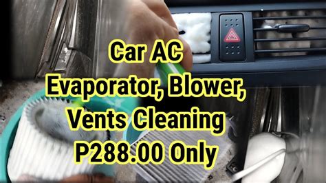 car ac cooling coil evaporator cleaning   clean car aircon