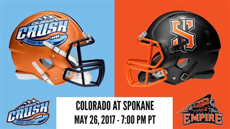 Week 15 Colorado Crush At Spokane Empire Youtube
