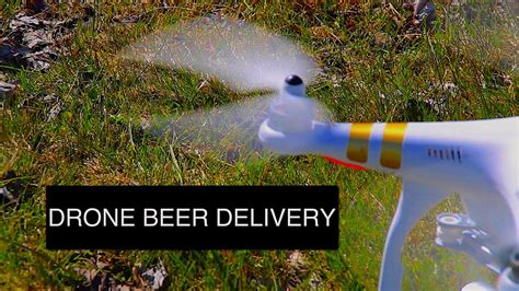 drone beer delivery youtube