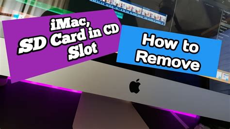 imac   remove sd card  cd slot youtube