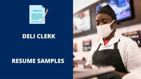 deli clerk resume sample
