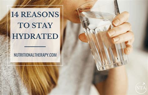 reasons  stay hydrated early  late signs  dehydration nta