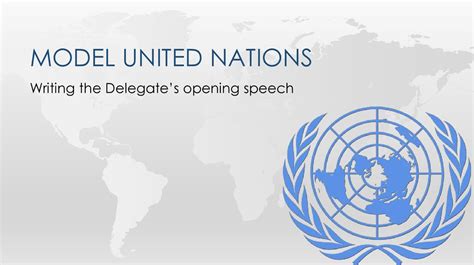model united nations writing  delegates opening speech