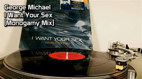 george michael i want your sex [monogamy mix] 1987 youtube