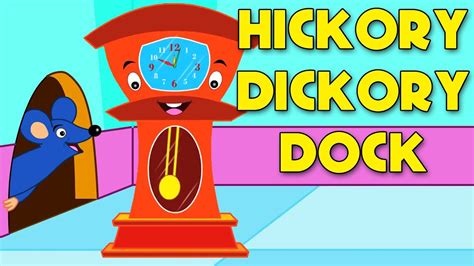 hickory dickory dock nursery rhyme youtube
