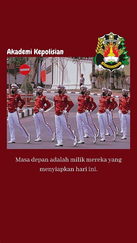 Walpaper Motivasi Akademi Kepolisian Indonesia Pic Martin Alvian