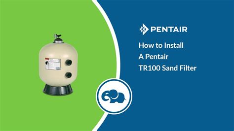 install  pentair tr sand filter youtube