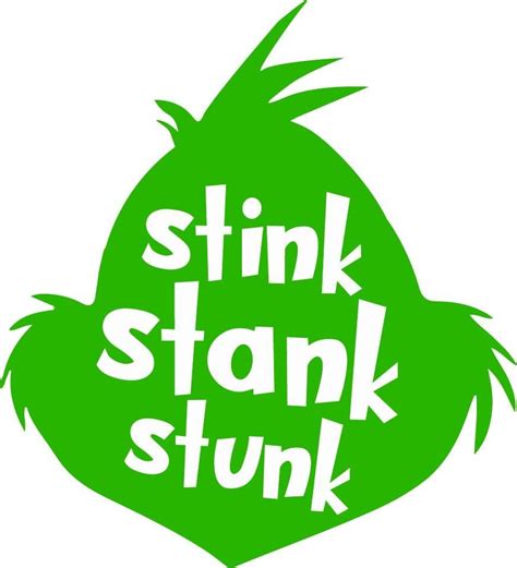 stink stank stunk christmas green grinch svg grinch cricut grinch png