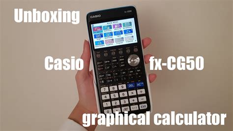 unboxing casio fx cg graphical calculator youtube