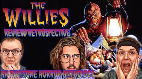 The Willies 1990 Movie Review And Retrospective The Perfect