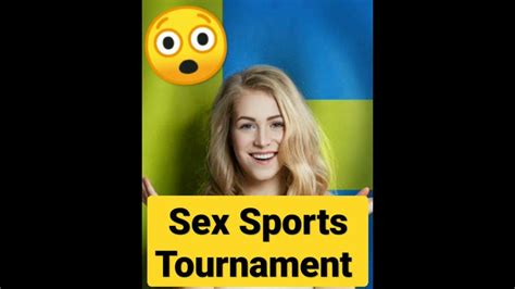 Sweden Sex Tournament Declaressex As A Sport First European