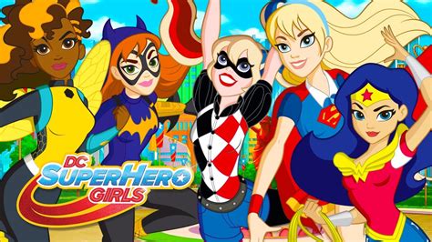 Temporada 1 Español Dc Super Hero Girls Youtube