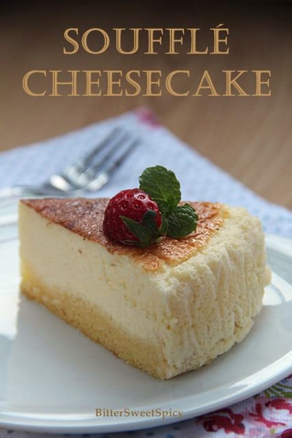 Bittersweetspicy Soufflé Cheesecake A Japanese Cheesecake