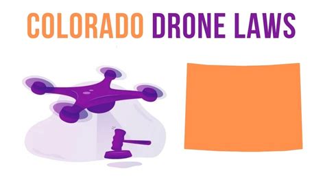 drone laws  colorado