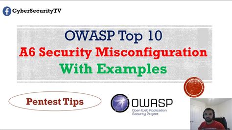 Security Misconfiguration Owasp Top 10 Youtube