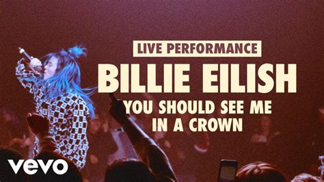 billie eilish       crown  performance vevo lift youtube