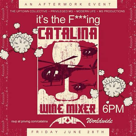 Its The F Ing Catalina Wine Mixer Arka Lounge Washington Heights