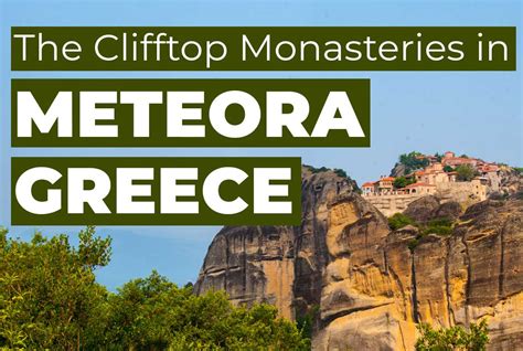 Meteora Greece A Guide To Clifftop Monasteries Partway