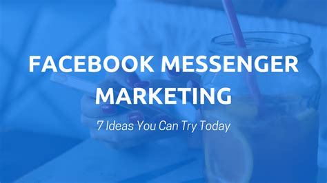 facebook messenger marketing strategies    today business