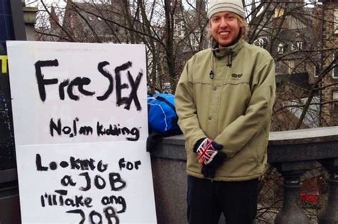 unemployed man holds up free sex sign in street in bid to get job mirror online