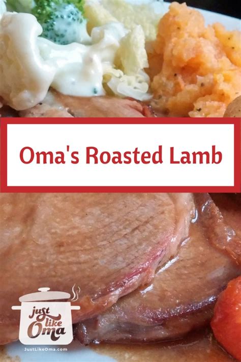 roasted lamb recipe made just like oma ️ ️