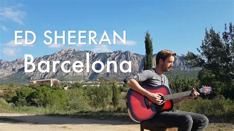 ed sheeran barcelona guitar tutorial  barcelona youtube